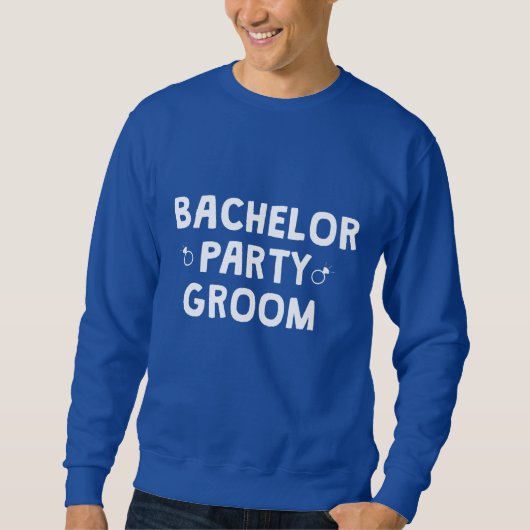 BÄCHELOR PARTY GROOM SWEATSHIRT (Vorderseite)