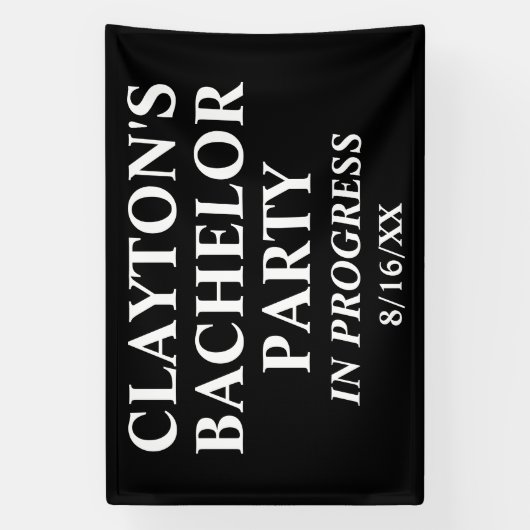 Bachelor Party in Progress-Banner Banner (Vertikal)
