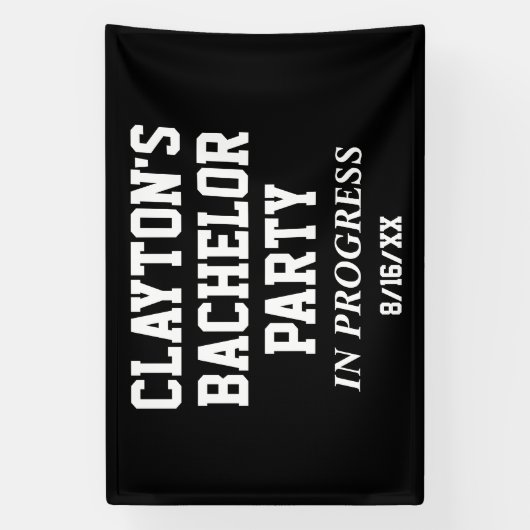 Bachelor Party in Progress-Banner Banner (Vertikal)