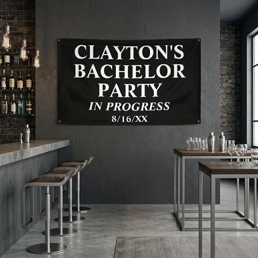 Bachelor Party in Progress-Banner Banner