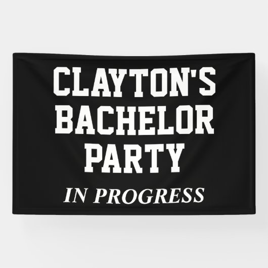 Bachelor Party in Progress-Banner Banner (Horizontal)