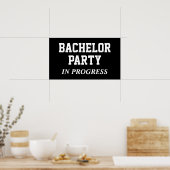 Bachelor Party in Progress Poster (Küche)