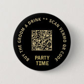 Bachelor Party Kaufen Sie den Groom A Drink Scan Button (Vorderseite)