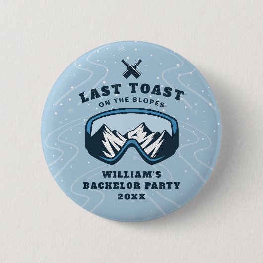 Bachelor Party liefert letzten Toast auf den Piste Button (Vorderseite)