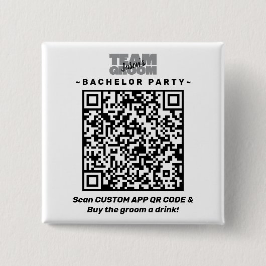 Bachelor Party QR Code Kaufen Getränketeam Groom B Button (Vorderseite)
