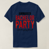 Bachelor-Party-Spaß 2 T-Shirt (Design vorne)
