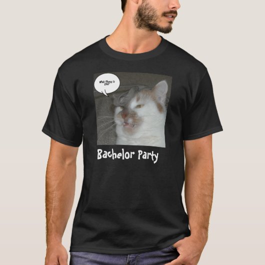 Bachelor Party Spaß T-Shirt (Vorderseite)