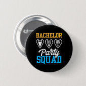 Bachelor Party Squad Bridge Team Groom 1 Button (Vorne & Hinten)