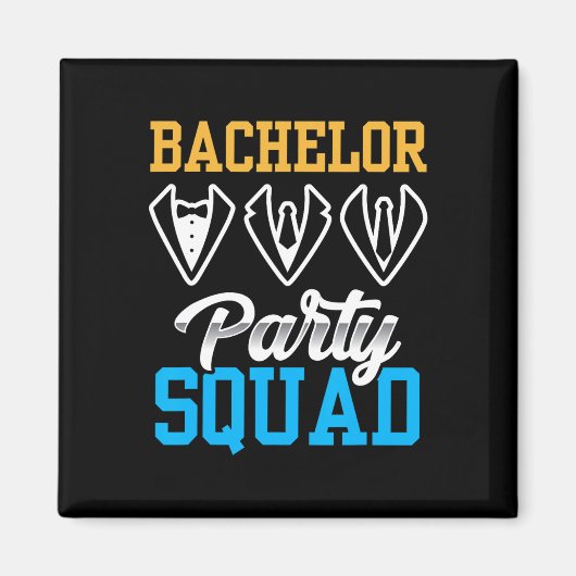 Bachelor Party Squad Bridge Team Groom Magnet (Vorne)