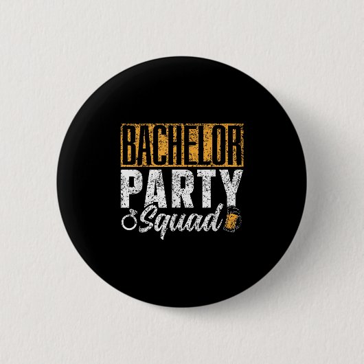 Bachelor Party Squad Briom Team _1 Button (Vorderseite)