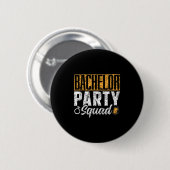 Bachelor Party Squad Briom Team _1 Button (Vorne & Hinten)