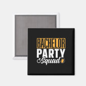 Bachelor Party Squad Briom Team _2 Magnet (Vorderseite/Rückseite)