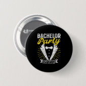 Bachelor Party Squad Groom Team Bride Bachelor Button (Vorne & Hinten)