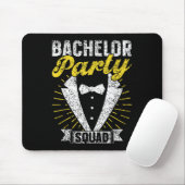 Bachelor Party Squad Groom Team Bride Bachelor Mousepad (Mit Mouse)