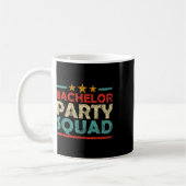 Bachelor Party Squad Team Bride Groom _1 Kaffeetasse (Links)