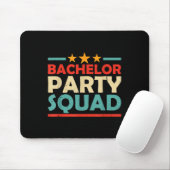 Bachelor Party Squad Team Bride Groom _1 Mousepad (Mit Mouse)