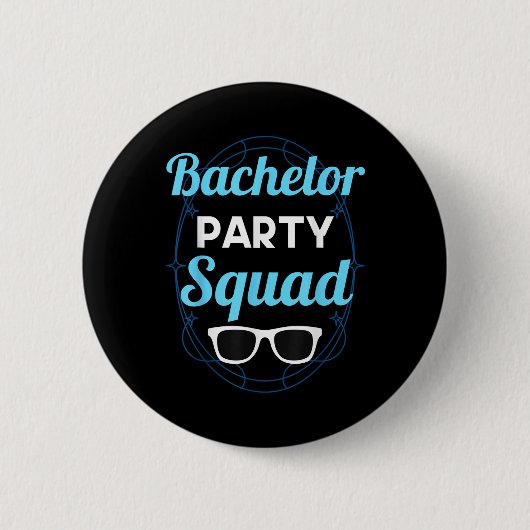 Bachelor Party Squad Team Bride Groom _2 Button (Vorderseite)