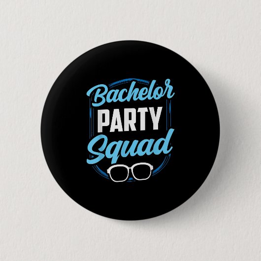 Bachelor Party Squad Team Bride Groom Button (Vorderseite)