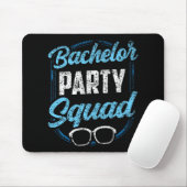 Bachelor Party Squad Team Bride Groom Mousepad (Mit Mouse)