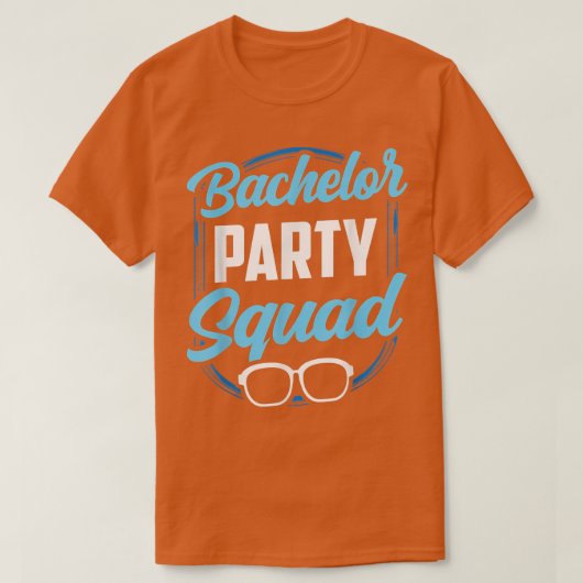 Bachelor Party Squad Team Bride Groom T-Shirt (Design vorne)