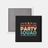 Bachelor Party Squad Team Bridge Groom 1 Magnet (Vorderseite/Rückseite)