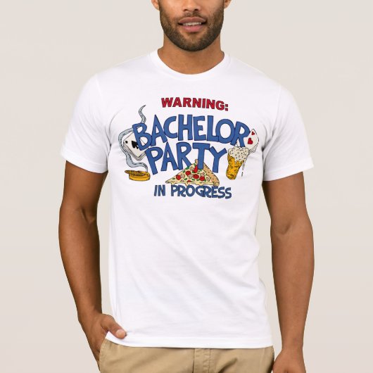Bachelor Party T - Shirt (Vorderseite)