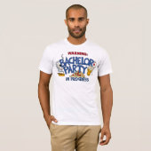 Bachelor Party T - Shirt (Vorne ganz)