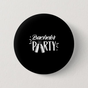 Bachelor Party Team Groom Bride _1 Button