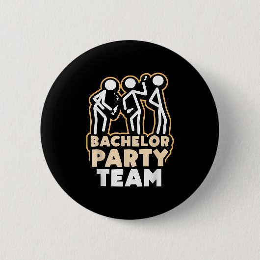 Bachelor Party Team Groom Bride _4 Button (Vorderseite)