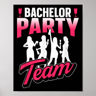 Bachelor Party Team Groom Bride _7 Poster