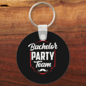 Bachelor Party Team Groom Bride Schlüsselanhänger (Vorderseite)