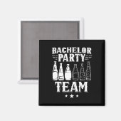 Bachelor Party Team Groom Bridge 1 Magnet (Vorderseite/Rückseite)