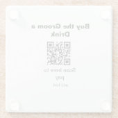 Bachelor QR Scan zu zahlen Bräutigam ein Getränk T Glasuntersetzer (Rückseite)