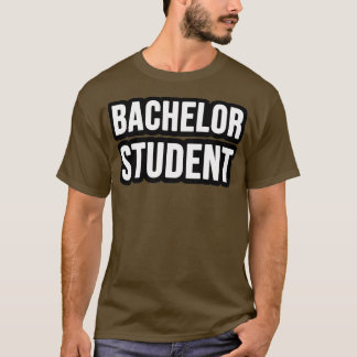Bachelor T-Shirt