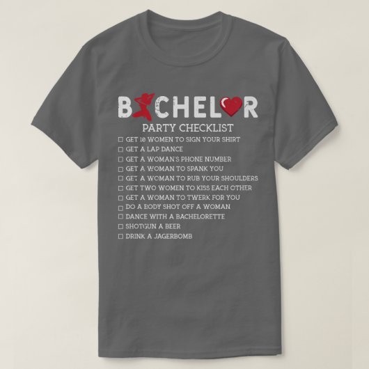Bachelor versorgt Party Checklist GroomsmenT T-Shirt (Design vorne)