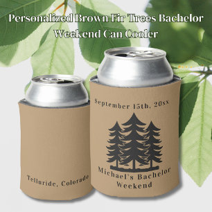 Bachelor Weekend, personalisiert Brown Fir Trees Dosenkühler