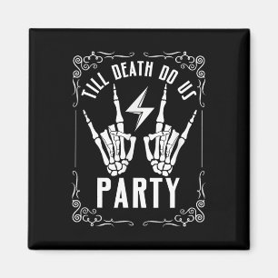 Bachelorette bis zum Tod tun uns Party Skeletthand Magnet