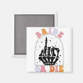 Bachelorette-Blüte oder Die Skeleton Hand Hallowee Magnet (Vorderseite/Rückseite)
