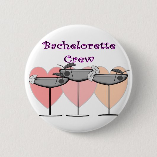 "Bachelorette Crew-" Brautparty-T - Shirts Button (Vorderseite)