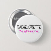 Bachelorette das entzückende button (Vorne & Hinten)
