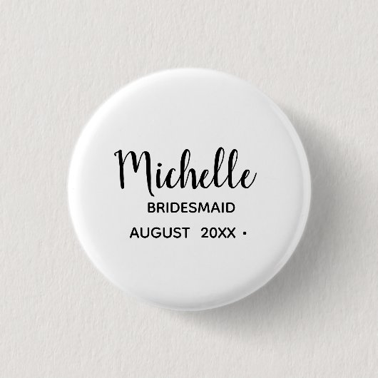 Bachelorette | Einfache Stilschrift Bridesmaid Button (Vorderseite)