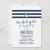 Bachelorette Gold Anchor Navy Stripes Nautic Einladung (Vorderseite)