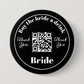 Bachelorette kaufen die Braut ein Getränk | QR-Cod Button (Vorderseite)