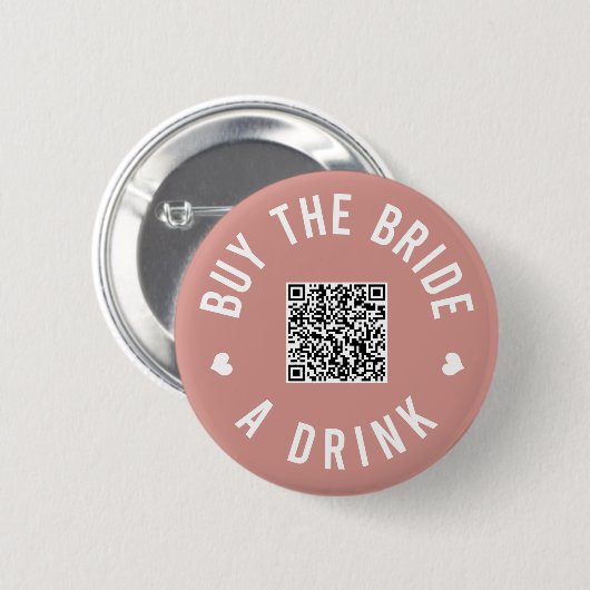 Bachelorette kaufen die Braut ein Getränk Venmo QR Button (Vorne & Hinten)