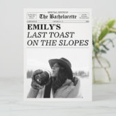 Bachelorette Newspaper Last Toast On The Slopes  Einladung (Stehend Vorderseite)