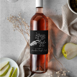 Bachelorette Party Bride or Die Floral Gothic  Weinetikett