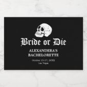 Bachelorette-Party: Die oder Tote Tote Do Uns Schaumweinetikett (Einzelnes Label)