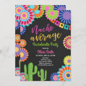 Bachelorette party Fiesta Invitation Nacho Average Einladung (Vorne/Hinten)