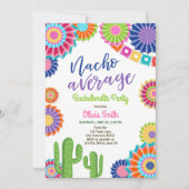 Bachelorette party Fiesta Invitation Nacho Average Einladung (Vorderseite)