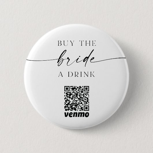 Bachelorette QR Code Kaufen die Braut ein Getränk Button (Vorderseite)